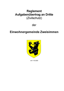 Reglement Aufgabenübertrag an Dritte - Zivilschutz Reglement Aufgabenübertrag